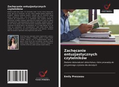 Zach¿canie entuzjastycznych czytelników - Presseau, Emily