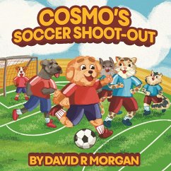 Cosmo's Soccer Shoot-Out - Morgan, David R