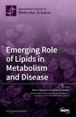 Emerging Role of Lipids in Metabolism and Disease