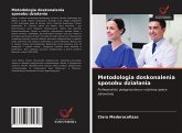 Metodologia doskonalenia sposobu dzia¿ania