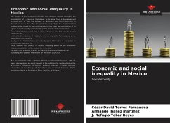 Economic and social inequality in Mexico - Torres Fernández, César David; Ibáñez Martínez, Armando; Tobar Reyes, J. Refugio