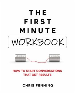 The First Minute - Workbook - Fenning, Chris