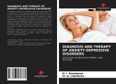DIAGNOSIS AND THERAPY OF ANXIETY-DEPRESSIVE DISORDERS