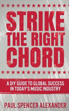Strike The Right Chord - Alexander, Paul Spencer