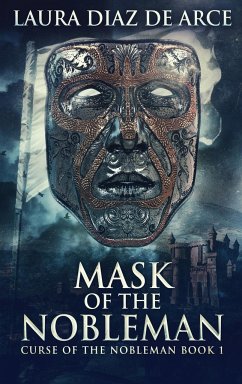 Mask Of The Nobleman - Diaz de Arce, Laura