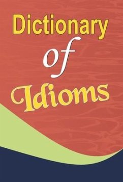 DICTIONARY OF IDIOMS - Sharma, Mahesh