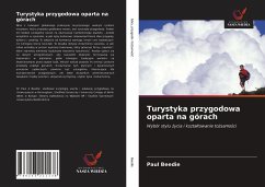 Turystyka przygodowa oparta na górach - Beedie, Paul