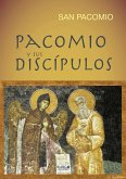 Pacomio y sus discípulos (eBook, ePUB) Pacomio y sus discípulos (eBook, ePUB)