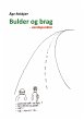 Bulder og brag - Bild 1
