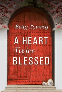 A Heart Twice Blessed - Lowrey, Betty