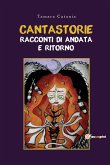 Cantastorie. Racconti di andata e ritorno