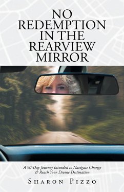 No Redemption in the Rearview Mirror - Pizzo, Sharon