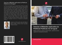 Teorias e Métodos aplicados às Políticas Públicas no Uruguai - Ríos, Rodrigo