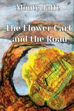 The Flower Cart and the Road - Jaffe, Monte