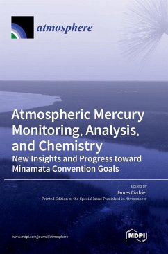 Atmospheric Mercury Monitoring, Analysis, and Chemistry
