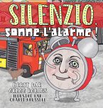 Silenzio, sonne l'alarme !