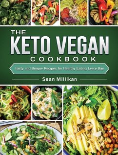 The Keto Vegan Cookbook - Millikan, Sean
