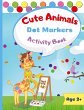 Cute Animals Dot Marker Activity Book - Bild 1