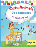 Cute Animals Dot Marker Activity Book