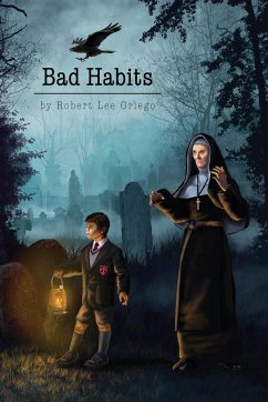 Bad Habits - Griego, Robert Lee