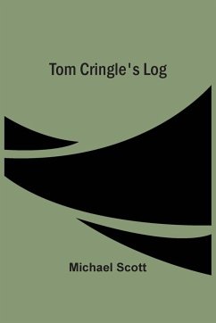 Tom Cringle'S Log - Scott, Michael