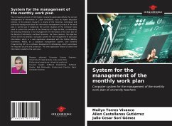 System for the management of the monthly work plan - Torres Vivanco, Mailyn; Castellanos Gutiérrez, Ailen; Sorí Gómez, Julio Cesar