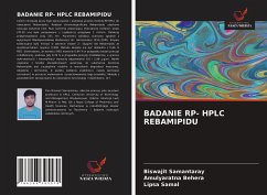 BADANIE RP- HPLC REBAMIPIDU - Samantaray, Biswajit; Behera, Amulyaratna; Samal, Lipsa