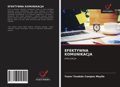 EFEKTYWNA KOMUNIKACJA - Campos Maylle, Yusev Teodulo