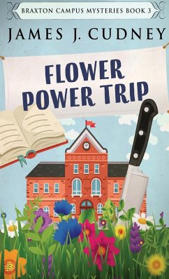 Flower Power Trip - Cudney, James J.