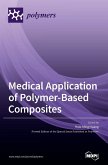 Medical Application of Polymer-Based Composites