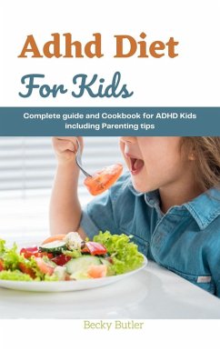 Cover Adhd Diet For Kids (eBook, ePUB)