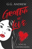 Graffiti in Love (Love & Lawbreakers, #1) (eBook, ePUB)
