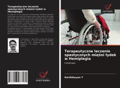 Terapeutyczne leczenie spastycznych mi¿¿ni ¿ydek w Hemiplegia - T, Karthikeyan