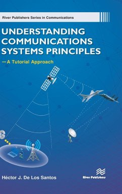 Understanding Communications Systems Principles-A Tutorial Approach - Santos, Héctor J de Los