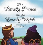 The Lonely Prince and the Lovely Witch