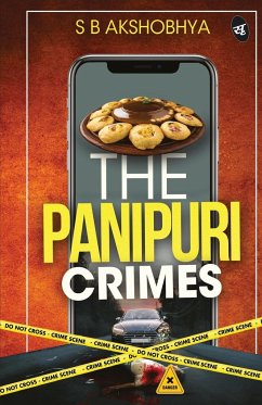 The Panipuri Crimes - Sb, Akshobhya