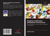 Badanie stabilno¿ci produktów leczniczych Badanie stabilno¿ci produktów leczniczych