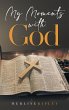 My Moments With God - Bild 1