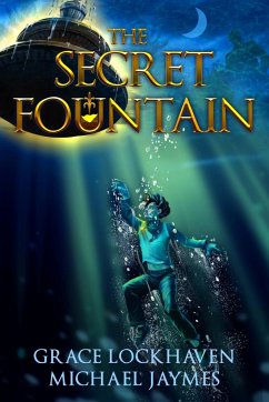 The Secret Fountain - Lockhaven, Grace; Jaymes, Michael