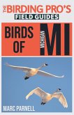 Birds of Michigan (The Birding Pro's Field Guides)