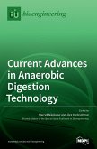 Current Advances in Anaerobic Digestion Technology