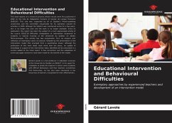 Educational Intervention and Behavioural Difficulties - Lavoie, Gérard