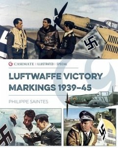 Luftwaffe Victory Markings 1939-45 - Saintes, Philippe