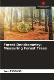 Forest Dendrometry: Measuring Forest Trees