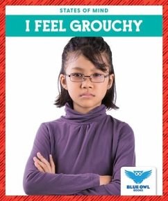 I Feel Grouchy - Finne, Stephanie