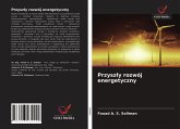 Przysz¿y rozwój energetyczny Przysz¿y rozwój energetyczny