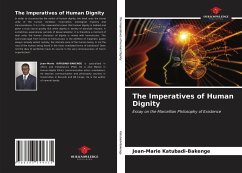 The Imperatives of Human Dignity - Katubadi-Bakenge, Jean-Marie
