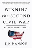 Winning the Second Civil War: Without Firing a Shot