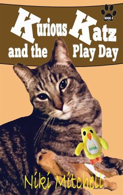 Kurious Katz and the Play Day - Mitchell, Niki