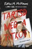 Tartsd meg a titkot (eBook, ePUB)